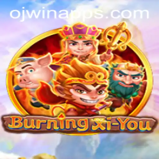 Exploring the Enthralling World of BurningXiYou and the OJ WIN Keyword