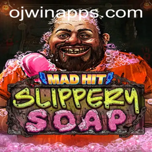 Discover the Exciting World of MadHitSlipperySoap with OJ WIN